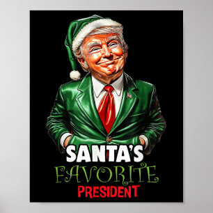 Santas Favorite President Funny Trump Weihnachten Poster