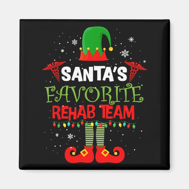 Santa's Favorite Rehab Team Elf Physical Therapy C Magnet (Vorne)