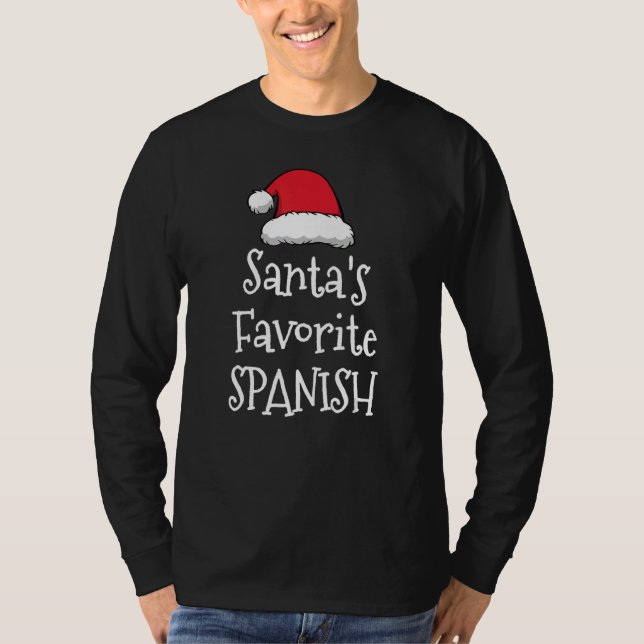 Santas Favorite Spanish   Christmas     Xmas pajam T-Shirt (Vorderseite)
