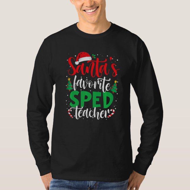 Santa's Favorite SPED Teacher Christmas Santa Hat  T-Shirt (Vorderseite)
