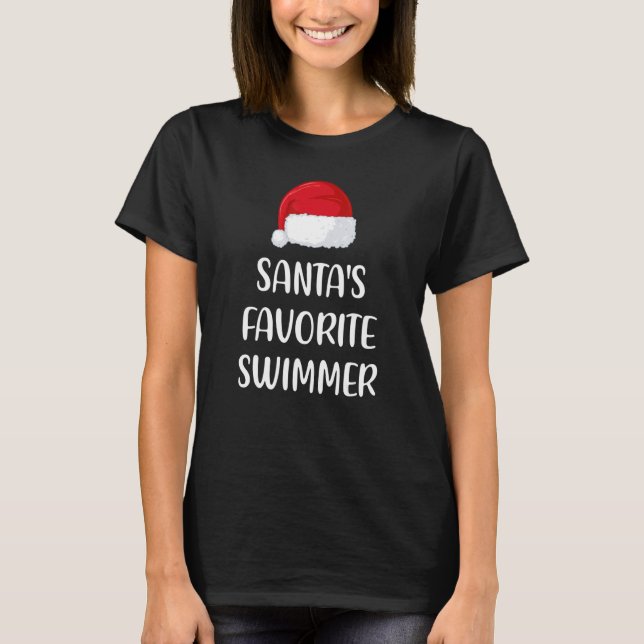 Santas Favorite Swimmer Christmas   Swimming   T-Shirt (Vorderseite)