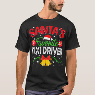 Santas Favorite Tai Driver Funny Tai Fahrer Chris T-Shirt