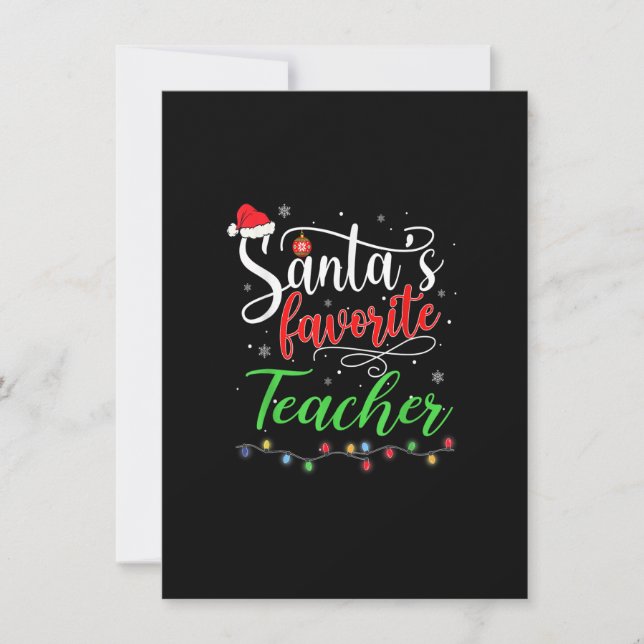 Santas Favorite Teacher Funny Christmas Weihnachts Einladung (Vorderseite)