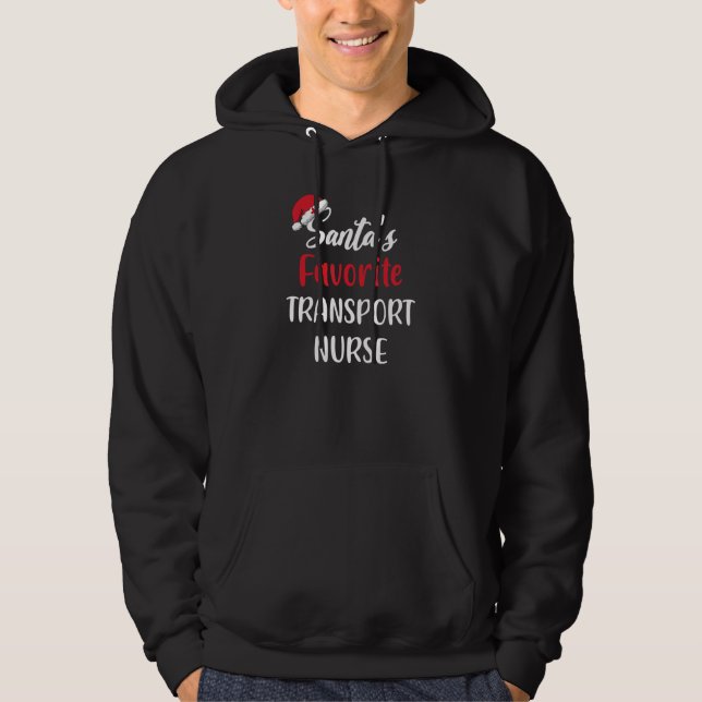 Santas Favorite Transport Nurse   Christmas   Hoodie (Vorderseite)