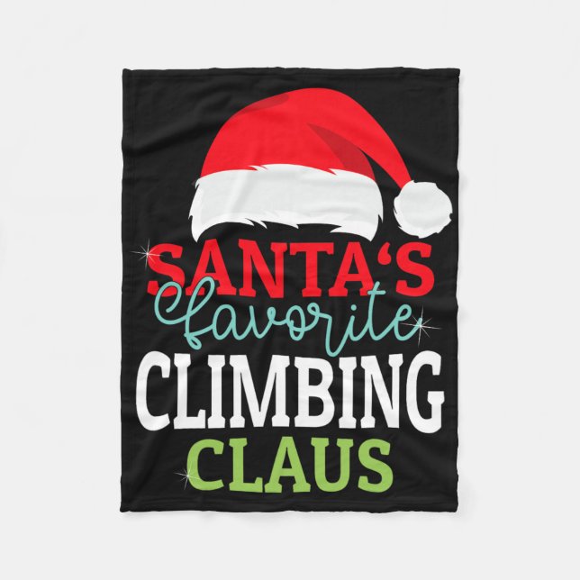 Santa's Favorite Xmas Climbing Christmas Claus Pjs Fleecedecke (Vorderseite)