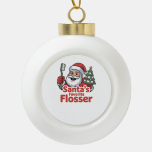 Santa's Lieblings-Flosser Weihnachten Dental Zahna Keramik Kugel-Ornament