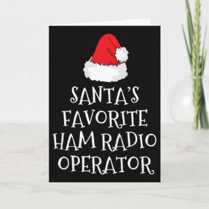 Santa's Lieblings-Ham-Radio-Operator-Weihnachtsmüt Karte