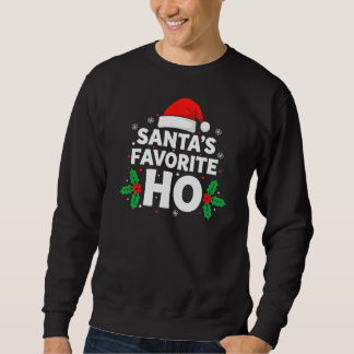Santas Lieblings-HO Erwachsener Lustig Sweatshirt