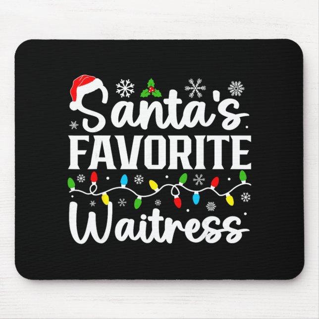 Santas Lieblings-Kellnerin Lustiges Weihnachten Fa Mousepad (Vorne)