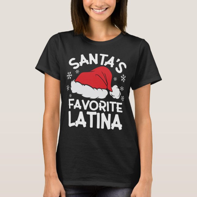 Santa's Lieblings-Latina-Design für Weihnachts-Par T-Shirt (Vorderseite)