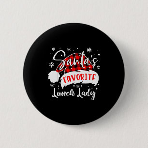 Santa's Lieblings-Lunch-Lady-Hut-Flanell-Weihnacht Button