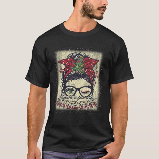 Santa's Lieblings-Office-Personal-Messy Bun Xmas B T-Shirt (Vorderseite)