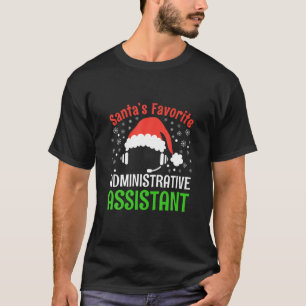 Santa's Lieblings-Verwaltungsassistentin Weihnacht T-Shirt