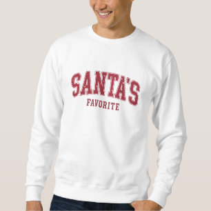 Santas Lieblings-Weihnachtsgeschenk Lustiges Festl Sweatshirt