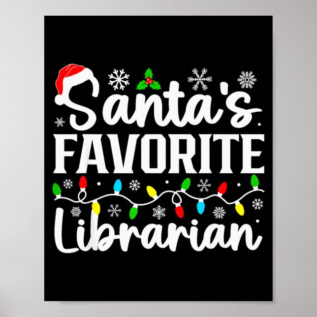 Santas Lieblingsbibliothekar Lustiges Weihnachten  Poster (Vorne)