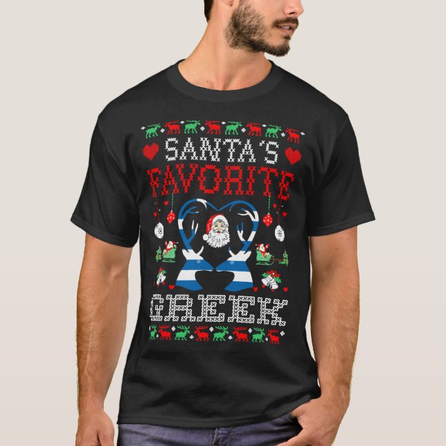 Santas Lieblingsgriechisch Weihnachten Ugly Sweate T-Shirt (Vorderseite)