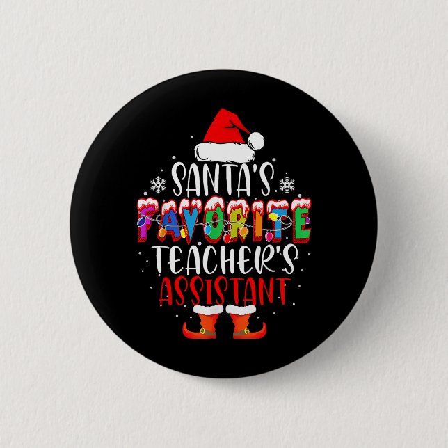 Santas Lieblingslehrer Instant Lustiger Weihnachte Button (Vorderseite)