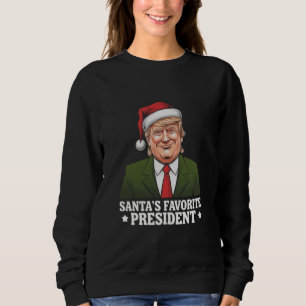Santas Lieblingspräsident lustiger Trump Weihnacht Sweatshirt