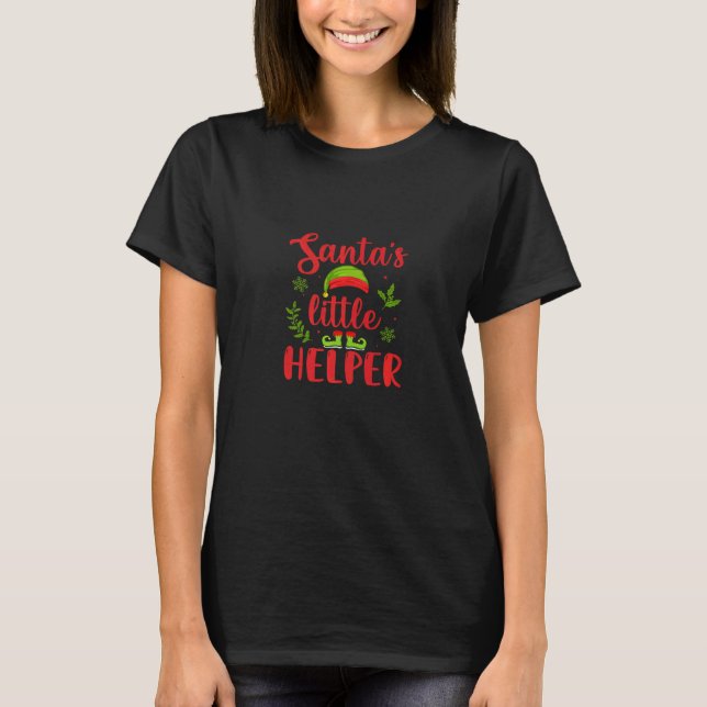Santa's Little Helper  Christmas Time  Merry Chris T-Shirt (Vorderseite)