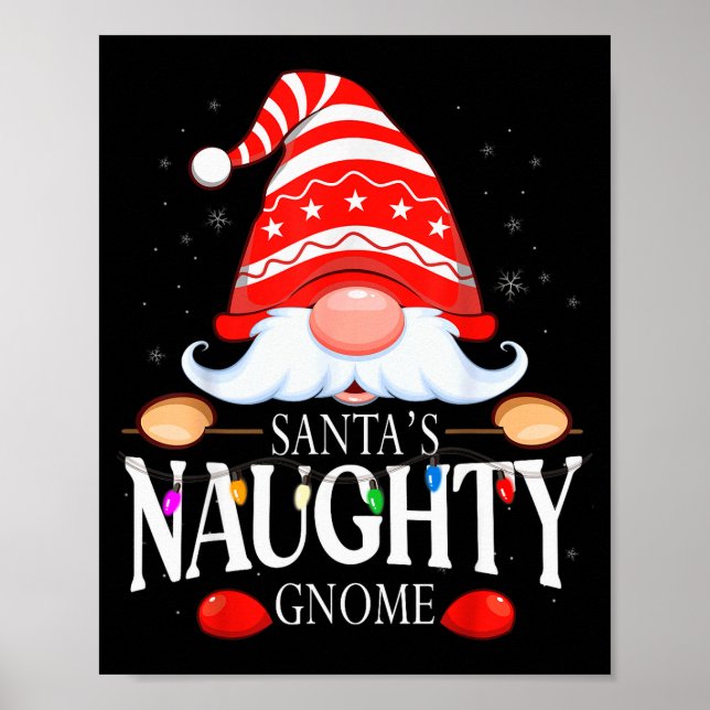 Santa's Naughty Gnome Matching Christmas Pajama  Poster (Vorne)