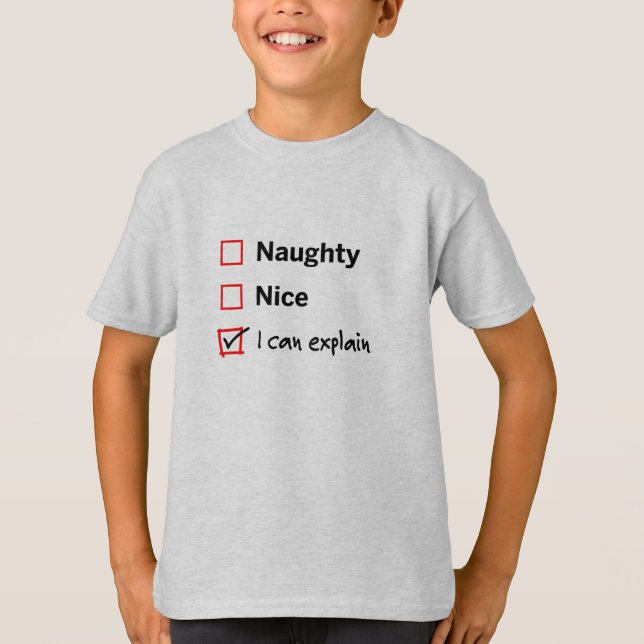 Santas Naughty List - Ich kann es erklären T-Shirt (Vorderseite)