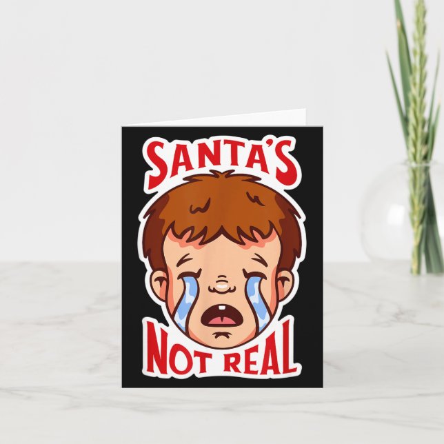 Santa's Not Real Funny Anti-christmas Quote Humor  Karte (Vorderseite)