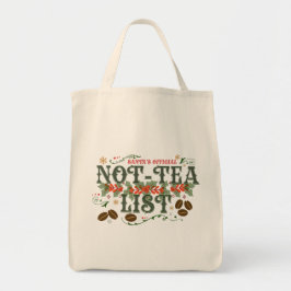 Santa's Official Not-Tea List Cozy Christmas Tragetasche