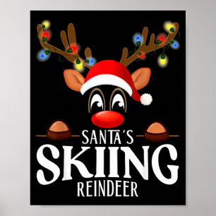 Santas Skifahr-Rentiere lustige Weihnachten passen Poster