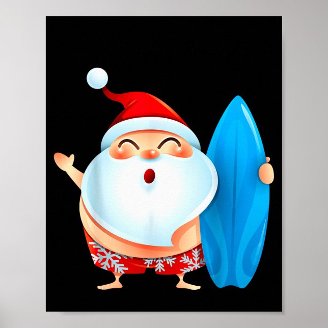 Santa's Surfing, Santa Christmas In July  Poster (Vorne)