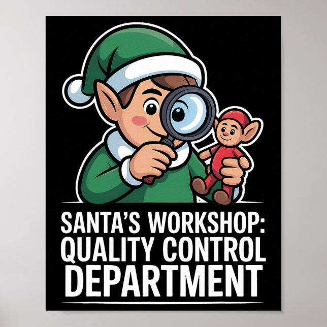 Santas Workshop Quality Kontrolle Weihnachten Weih Poster (Vorne)