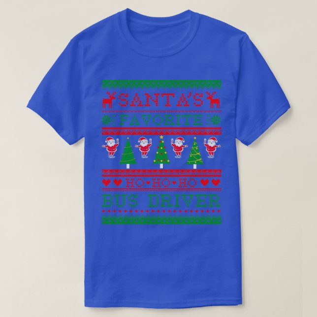 Santax27s Favoritenbusfahrer Ugly Christmas Sweat T-Shirt (Design vorne)