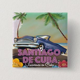 Santiago de Cuba - Kubanisches Reiseplakat Button