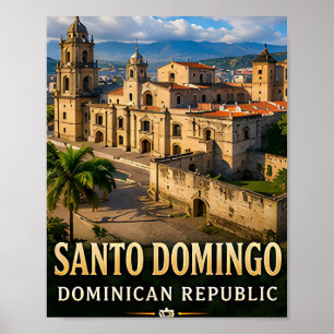 Santo Domingo Koloniales Erbe und Karibikküste Poster