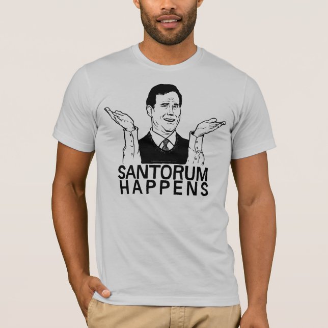 Santorum geschieht Shirt (Vorderseite)