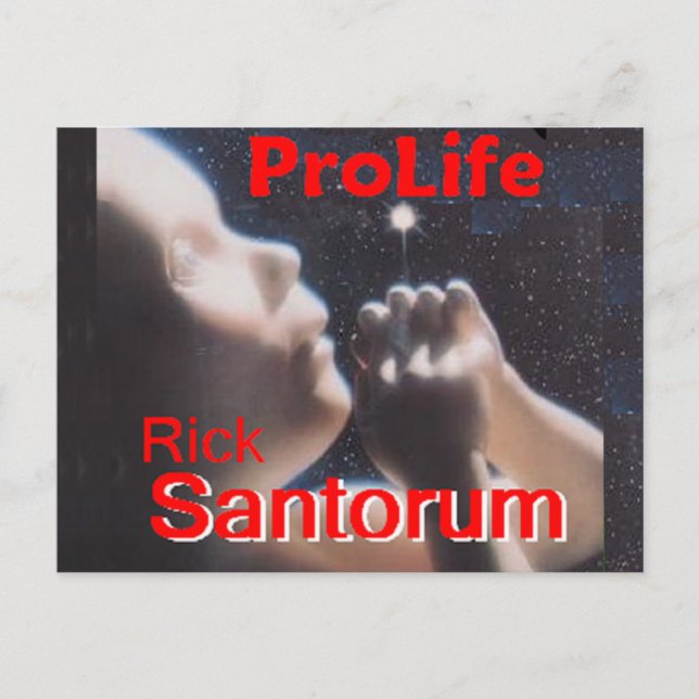 Santorum ProLife Postkarte (Vorderseite)