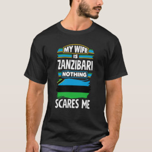 Sanzibar Zanzibari Sansibar Flagge Meine Ehefrau i T-Shirt