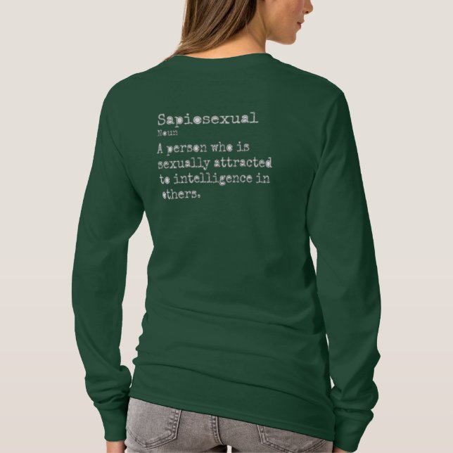 Sapiosexual: Langschläfer Crew Neck T-Shirt (Rückseite)