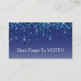 Sapphire Blue Glitter Drip Vote Reminder Visitenkarte