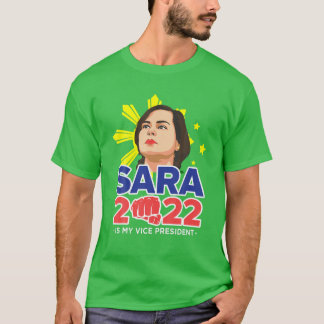 Sara All VP 2022 Duterte Inday Vizepräsident T-Shirt