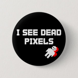 Sarah Marshall Dead Pixels Button