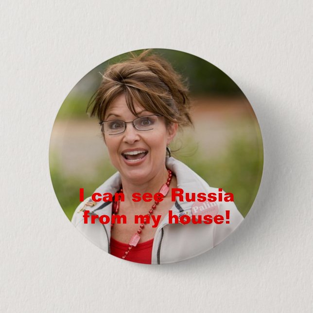 Sarah palin 2, kann ich Russland Franc sehen… - Button (Vorderseite)