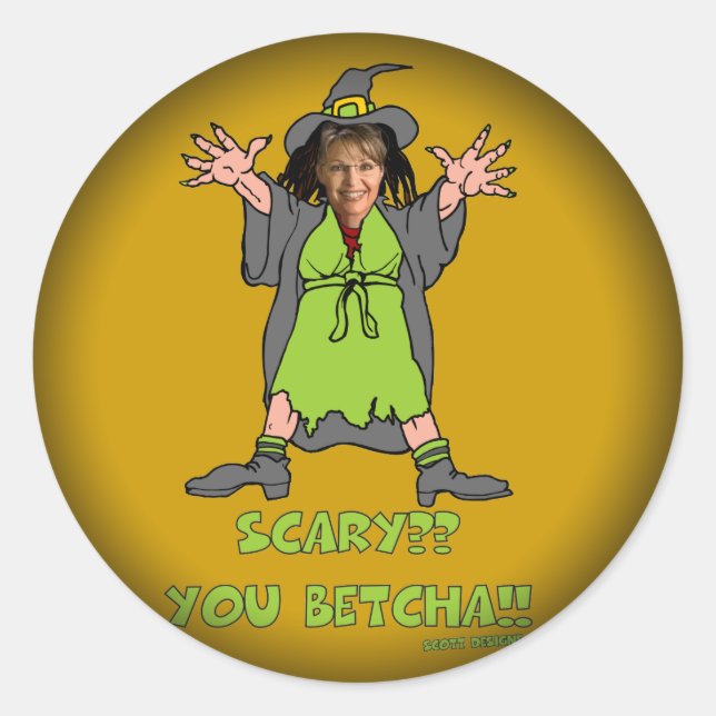 Sarah Palin ist Beängstigend Runder Aufkleber (Vorderseite)