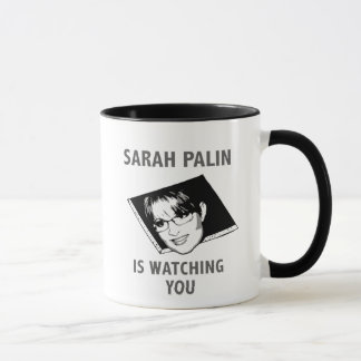 Sarah Palin passt Sie auf! Tasse
