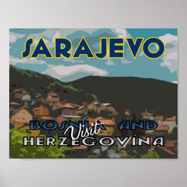Sarajewo, Besuch von Bosnien und Herzegowina Poster (Vorne)