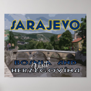 Sarajewo, Besuch von Bosnien und Herzegowina Poster