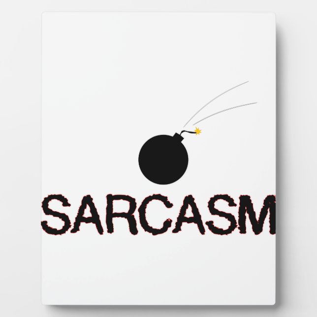 Sarcasm Bombed Fotoplatte (Vorderseite)