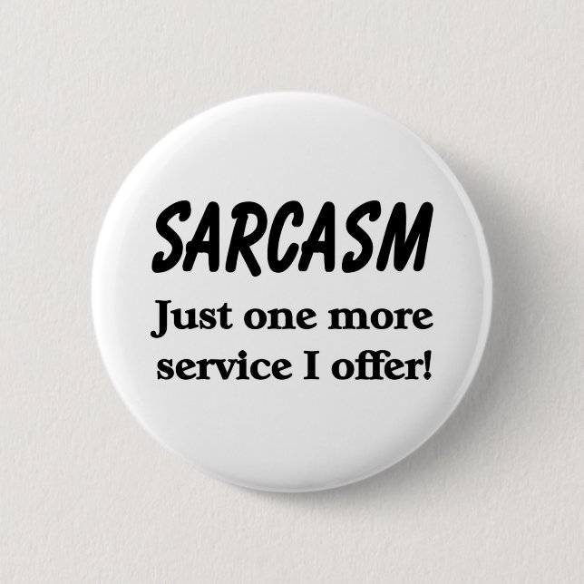 Sarcasm Button (Vorderseite)