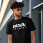 SARCASM, Funny t Shirts. Meme Shirt. sarkastisch T-Shirt<br><div class="desc">SARCASM SEIN WIE ICH HUG,  TSHIRT Funny T Shirt . Funny T Shirt Redewendungen unglaublich witzig. Funny t Shirt Design. Lustige Shirt-Redewendungen. Lustige T-Shirts. Meme Shirt. Sarkastisch gegen Shirt. komischer Sarkasmus bedeutet für Shirts</div>