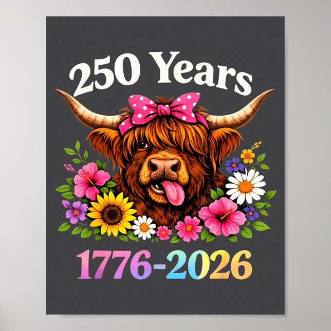 Sarcasm Highland Cow Happy New 250 Years American  Poster (Vorne)