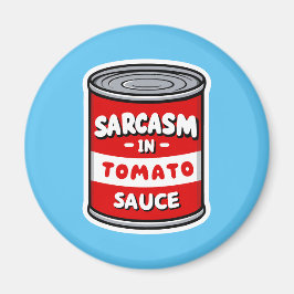 Sarcasm in Tomatensauce Magnet